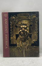 Load image into Gallery viewer, Vintage Time-Life Ancient America Great Ages Of Man Book Jonathan Norton Leonard