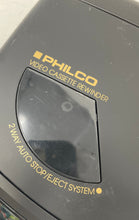 Load image into Gallery viewer, Philco 2-Way Auto Stop EJECT System Video Cassette Rewinder Not Tested
