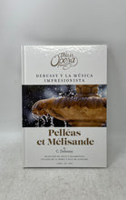 Load image into Gallery viewer, This Is Opera Pelleas Et Melisande Spanish Version CD DVD And Book By C. Debussy