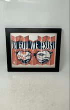 Load image into Gallery viewer, Two Arms Limited Edition In God We Trust Wall Decor Art Framed Print