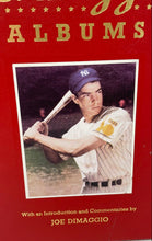 Load image into Gallery viewer, The DiMaggio Albums Volume 1 & Volume 2 Hardcover Books By Joe DiMaggio
