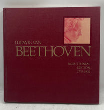 Load image into Gallery viewer, Ludwig Van Beethoven Bicentennial Edition 1770-1970 Hardcover Illustrated Book