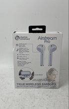 Load image into Gallery viewer, Lifestyle Advanced Airstream Pro Wireless Earbuds W/ Charging Case Not Tested
