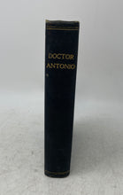 Load image into Gallery viewer, Vintage Antique Doctor Antonio Blue Political Hardcover Book
