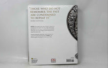 Load image into Gallery viewer, DK From The Dawn Of Civilization To The Present Day Hardcover Book
