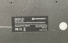 Load image into Gallery viewer, Set Of 2 Pcs CyberPowerPC Nohi 01 &amp; 02 Black Wired Gaming Keyboard Not Tested
