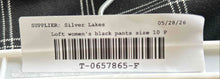 Load image into Gallery viewer, Ann Taylor Loft Womens Black White Plaid Flat Front Marisa Trouser Pants Sz 10P
